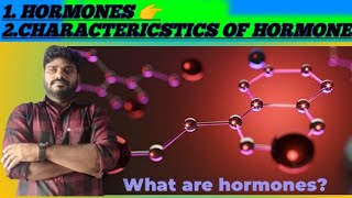 HORMONES AND ENDOCRINE GLANDPROPERTIES OF HORMONE [upl. by Lance833]