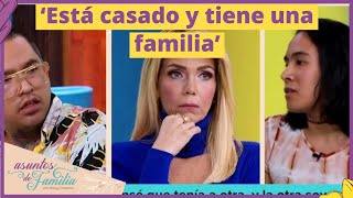 ‘Está casado y tiene una familia’ Erika enfrenta a Fernando  Asuntos de Familia [upl. by Bearce674]