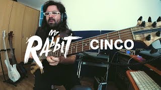 Mr Rabbit  Cinco feat Christian Galvez [upl. by Hornstein404]