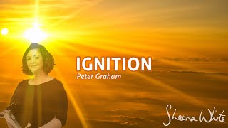 Ignition after Shine as the Light  Peter Graham [upl. by Lleddaw709]