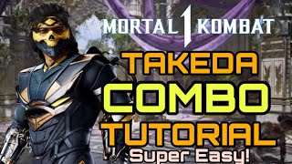 MK1  Takeda Combo Tutorial  Beginner Guide  Mortal Kombat 1 [upl. by Ettellocin]