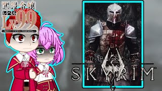 Anime Akuyaku Reijou Level 99 React to The Elder Scrolls V Skyrim RUSENG Gacha Club [upl. by Admana]