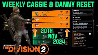 The Division 2  WEEKLY CASSIE amp DANNY RESET  November 20th 2024 [upl. by Lenore]