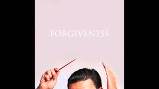 Forgiveness [upl. by Schweiker]