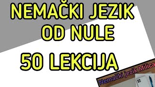 50 LEKCIJA ZA POCETNIKE U NEMACKOM JEZIKU [upl. by Annahvas]