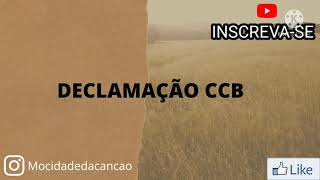 DECLAMAÇÃO  CCB DOM DE DEUS IRMÃO VALÉRIO [upl. by Berlyn497]