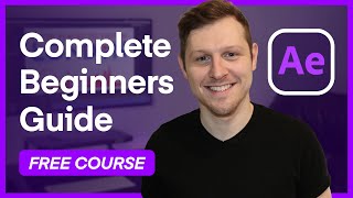 The Complete Beginner’s Guide To Adobe After Effects [upl. by Abernathy]