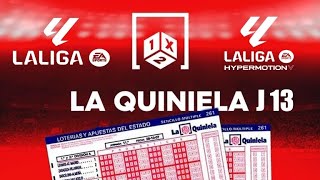 La Quiniela Jornada 13 [upl. by Ynffit760]