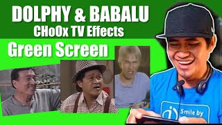 Babalu amp Dolphy MEMES  CHoOX TV Effects  GREEN SCREEN [upl. by Lolanthe]