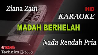 ZIANA ZAIN  MADAH BERHELAH  NADA PRIA   KARAOKE [upl. by Obocaj]