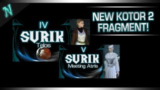 4th FRAGMENT OUT  Suriks Complete Story  KOTOR 2  Star Wars [upl. by Lydnek]