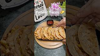 Desi style Paneer Tacos Recipe shorts tacos easyrecipe ytshortsvideo food paneer recipe [upl. by Airbmac]