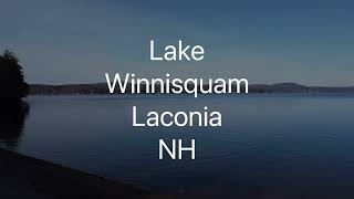 Lake Winnisquam New Hampshire [upl. by Alael]