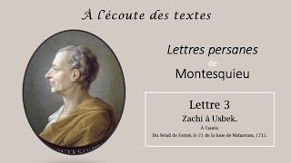 LECTURE de la quotLettre 3quot des LETTRES PERSANES 📝 de MONTESQUIEU [upl. by Yblocaj71]