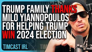 Trump Family THANKS Milo Yiannopoulos For HELPING Trump Win 2024 Election [upl. by Laaspere921]