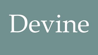 How to Pronounce Devine Guess Correctly in French [upl. by Marcelle826]