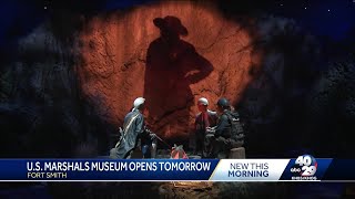 US Marshals Museum opens in Fort Smith Saturday [upl. by Hgiel450]