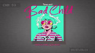 Bad Child  Vietsub  Lyrics [upl. by Sale]