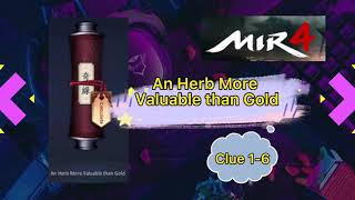 An Herb Valuable than Gold  Myriad Needle2nd Scroll  Complete guide  MIR4 [upl. by Koller]