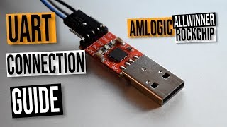 UART for Amlogic Allwinner and Rockchip Android TV Boxes How To Connect Guide Tutorial [upl. by Sydney]