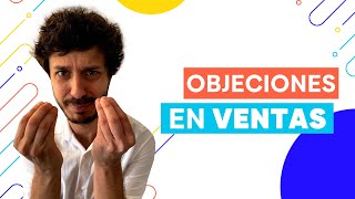 Cómo rebatir Objeciones en Ventas Método Efectivo 😅 [upl. by Sesmar]