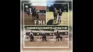 FMA II Sturz  Sieg  ll Turnier SchwerteLetmathe II 0608 Juli 2018 [upl. by Odetta]