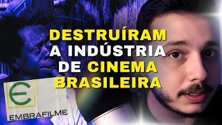 POR QUE A EMBRAFILME FOI EXTINTA  Philippe Leão [upl. by Eikcid]