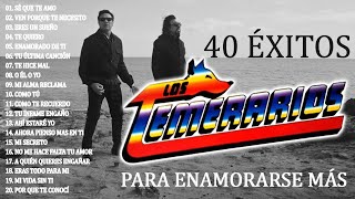 LOS TEMERARIOS PURAS ROMANTICAS PARA ENAMORARSE MÁS  MEJORES ARTISTAS PARA ESCUCHAR 2024 [upl. by Pussej]