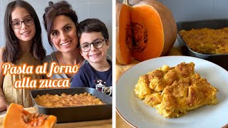 Pasta al forno alla zucca [upl. by Goodspeed]