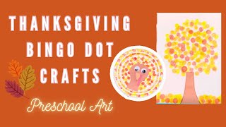 Thanksgiving amp Fall Crafts  Bingo Dot Crafts [upl. by Araht]