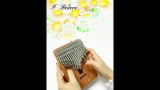 I Believe  seeds kalimba 41 keyDIY kalimbakalimbasongsmarimbas [upl. by Elsey]