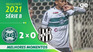 CORITIBA 2 x 0 PONTE PRETA MELHORES MOMENTOS  19ª RODADA BRASILEIRÃO SÉRIE B 2021  geglobo [upl. by Rebor530]