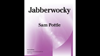 Jabberwocky  Sam Pottle [upl. by Durkin612]