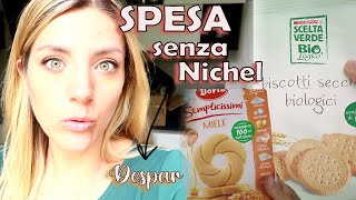 SPESA senza Nichel  Cosa compro al DESPAR [upl. by Map]