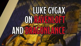 Luke Gygax on DampDs Ravenloft and Dragonlance [upl. by Arracahs582]