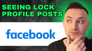 How To See Locked Facebook Profile Posts 2024  QUICK GUIDE [upl. by Ioab126]