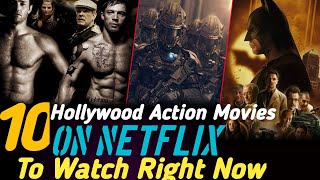 Top 10 Best Holly Wood Action  Thriller Movies on Netflix  Best Netflix Movies  Netflix Movies [upl. by Notlef]