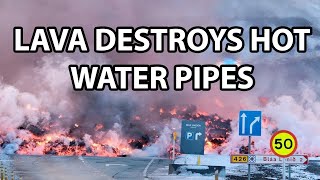 Water Pipes Destroyed by Lava People told to not use hot water as Eruption damages infrastructure [upl. by Aramen833]