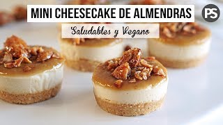 CHEESECAKES DE ALMENDRAS SIN HORNO  SALUDABLES Y RICOS VEG [upl. by Gnilrac326]