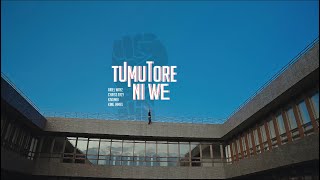 TUMUTORE NIWE Ariel wayz Kivumbi King Chris Eazy King James Official Video [upl. by Saltzman]