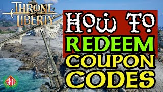 Throne and Liberty How to Redeem Coupon Codes [upl. by Llertal89]