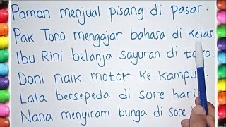 Belajar Menulis dan Membaca Kalimat Bahasa Indonesia Untuk Anak TK Paud dan SD dengan Mudah [upl. by Zedekiah]