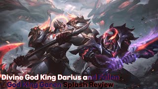 Divine God King Darius and Fallen God King Garen Splash Art Review [upl. by Ecirual967]