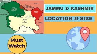 SIZE AND LOCATION OF JAMMU AND KASHMIR  Geography of Jammu and Kashmir [upl. by Salman]