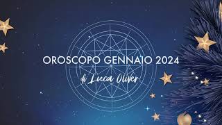 OROSCOPO GENNAIO 2024 [upl. by Dnomhcir]