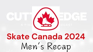 2024 Skate Canada  Mens Recap [upl. by Silrak]