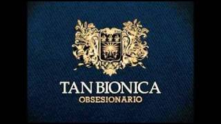 7  Pastillitas del Olvido  Tan Bionica  Obsesionario [upl. by Laekcim614]