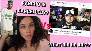 PANCHO DOES IT BETTER amp DANNY FLORES TEA EXPLAINED [upl. by Roban]