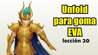 20  Desdoblamiento Unfold para Goma EVA [upl. by Layney]