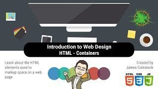 HTML  Containers [upl. by Rtoip]